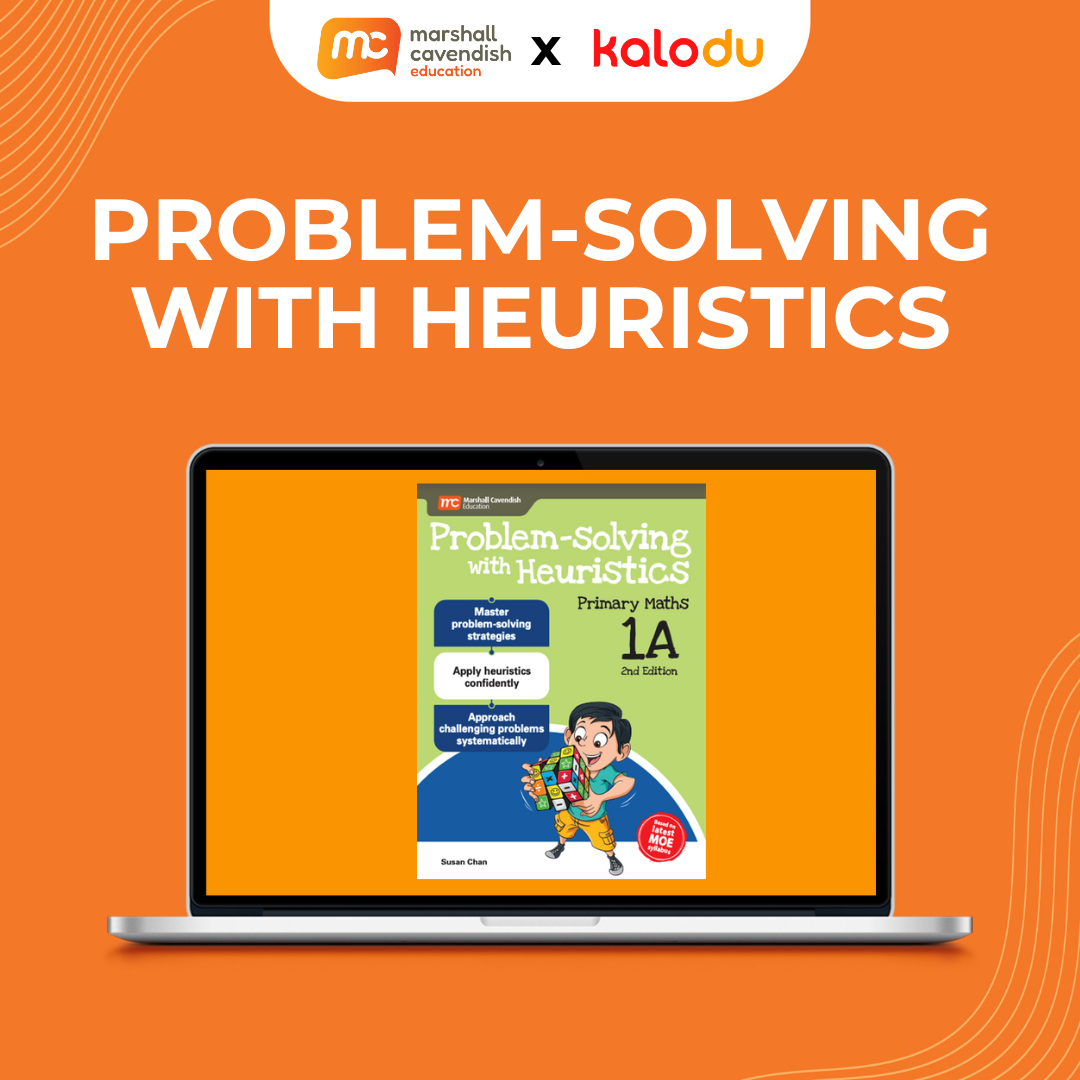 Problem Solving with Heuristics Primary Maths – Kalodu