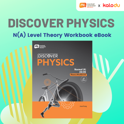 Discover Physics - N(A) Level Theory Workbook eBook (5th Edition). ISBN: 9789815072129